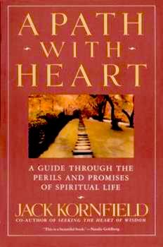==================BOOK JACK
KORNFIELD A PATH WITH
HEART=====================================BOOK JACK KORNFIELD A
PATH WITH HEART
