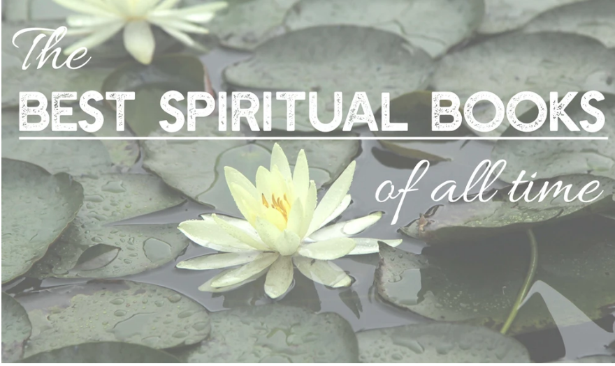 THE BEST SPIRITUAL BOOKS OF ALL TIME