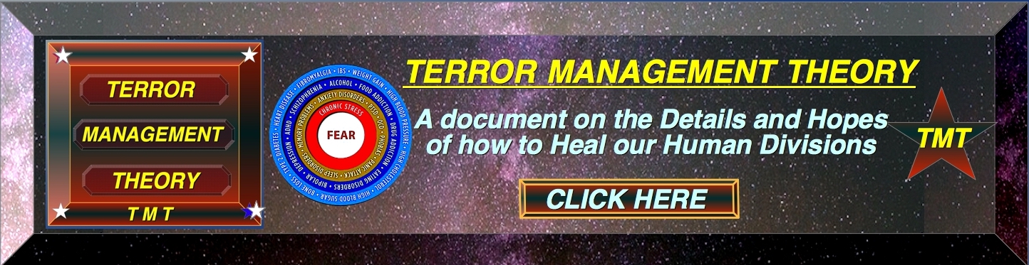 ============================================TOP BANNER TERROR MANAGEMENT THEORY=============================================================================================TOP BANNER TERROR MANAGEMENT THEORY