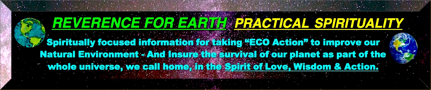 TOP-BANNER-REVERANCE-FOR-EARTH-PAGE.jpg===============================TOP-BANNER-REVERANCE-FOR-EARTH-PAGE.jpg