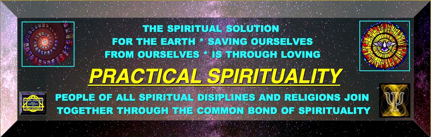 SPIRITUAL SOLUTION FOR THE EARTH TO SAVE OURSELVES FROM OURSELVES